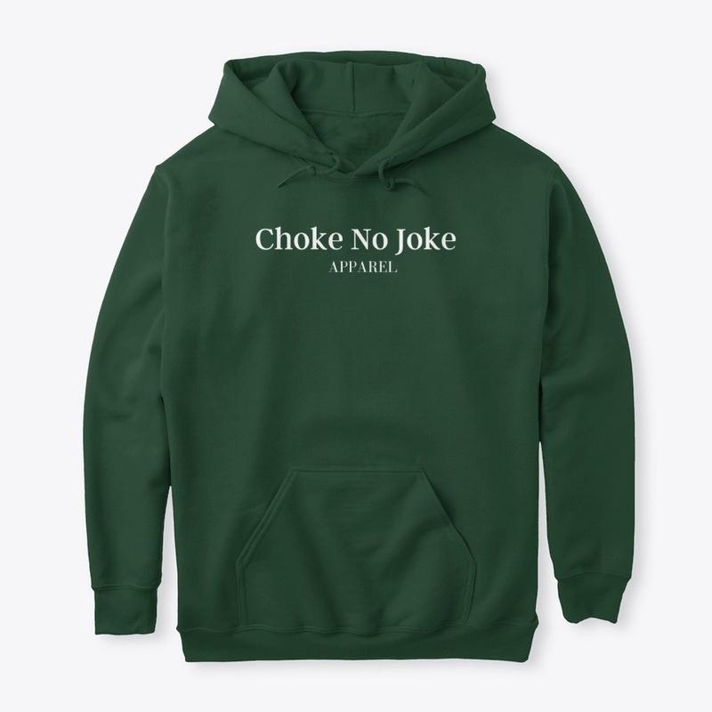 Signature Choke No Joke Apparel 2021