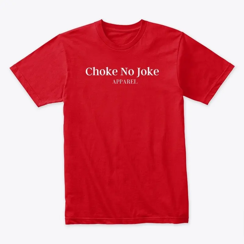 Signature Choke No Joke Apparel 2021