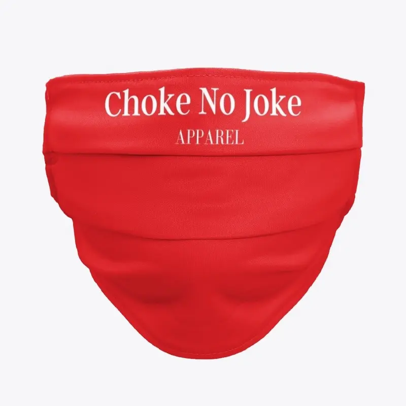 Signature Choke No Joke Apparel 2021