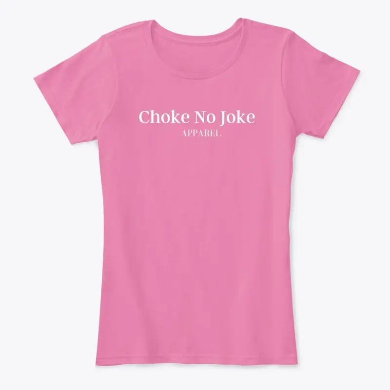 Signature Choke No Joke Apparel 2021