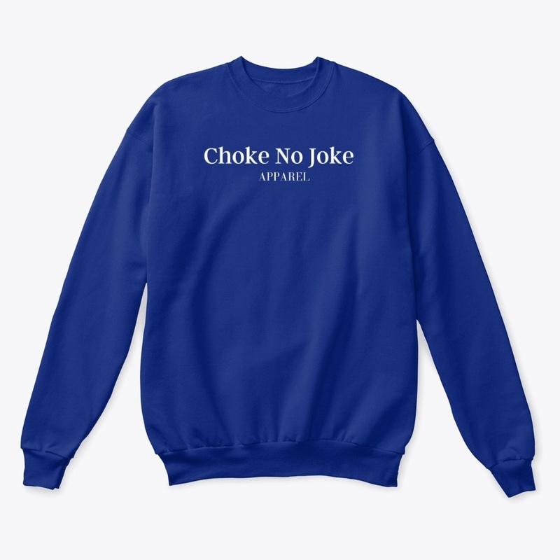 Signature Choke No Joke Apparel 2021